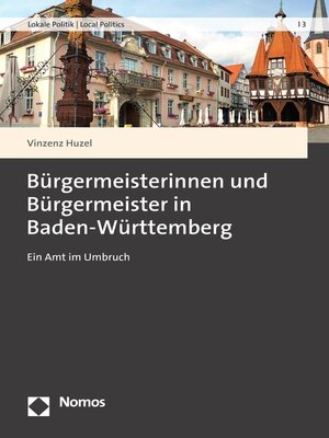 cover image of Bürgermeisterinnen und Bürgermeister in Baden-Württemberg